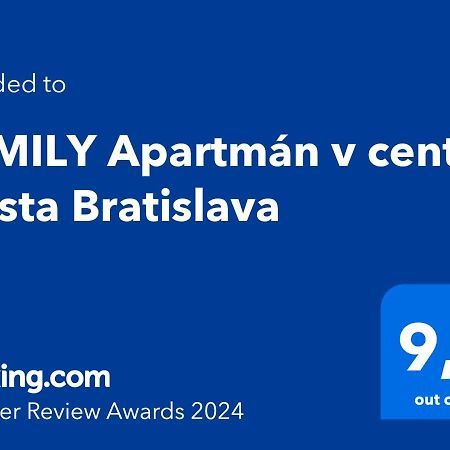 Family Apartman V Centre Mesta Bratislava Apartment Exterior photo